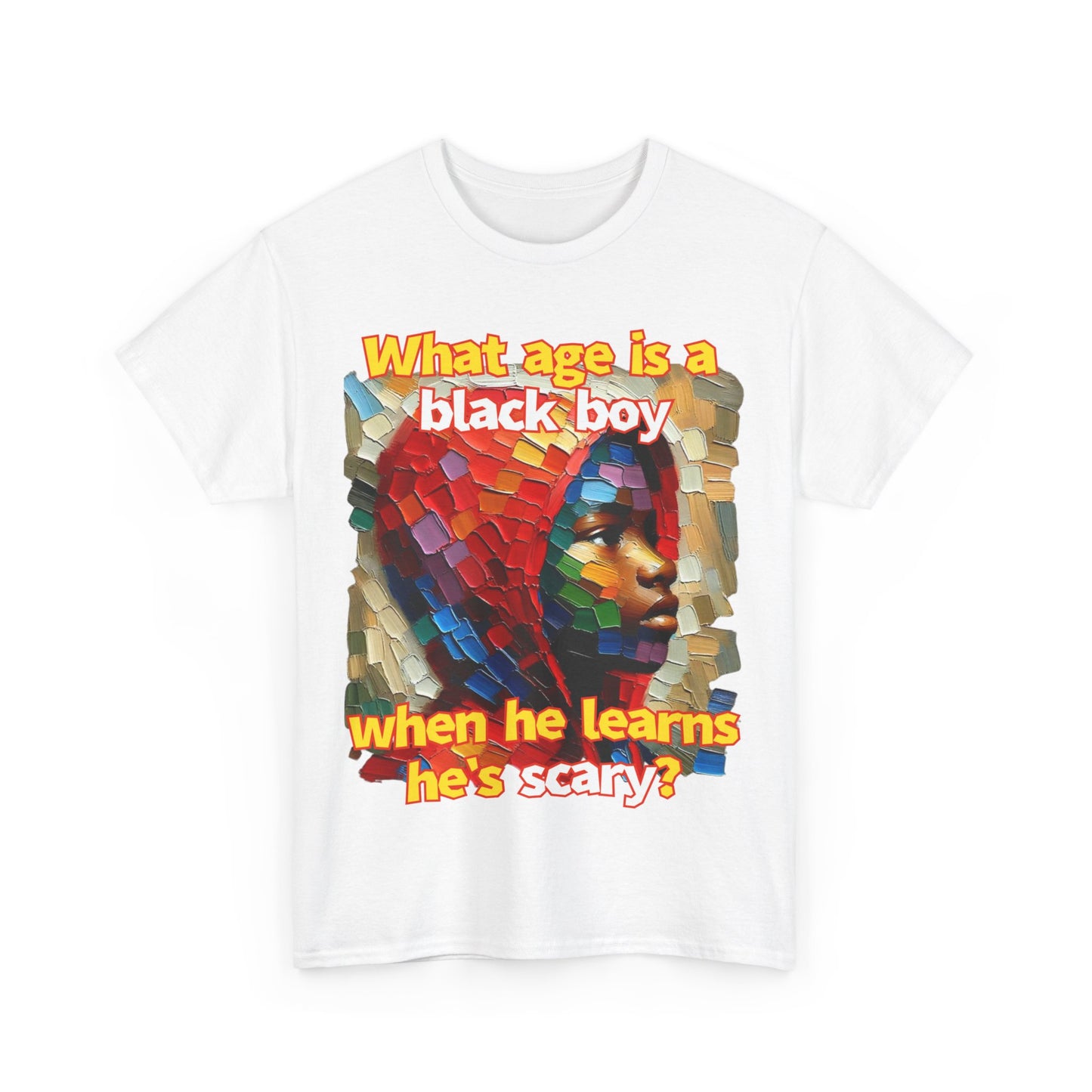 Unisex Heavy Cotton Tee, "What Age is a Black Boy..."