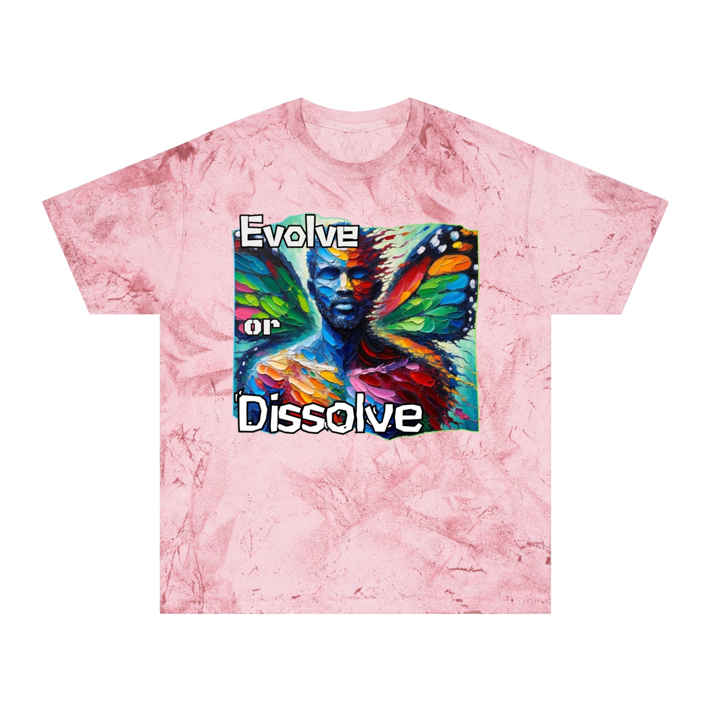 Unisex Color Blast T-Shirt "Evolve or Dissolve" Self-Awareness, Self-Love, Anti-Racism, One Love, Unity, Inclusion, Diversity, Immigrant Outsiders, Cultural Identity, Black Excellence Empowerment Inspiration, FashionWithPurpose, ConsciousClothing