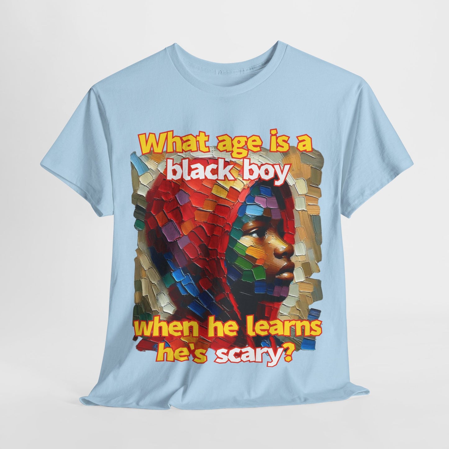 Unisex Heavy Cotton Tee, "What Age is a Black Boy..."