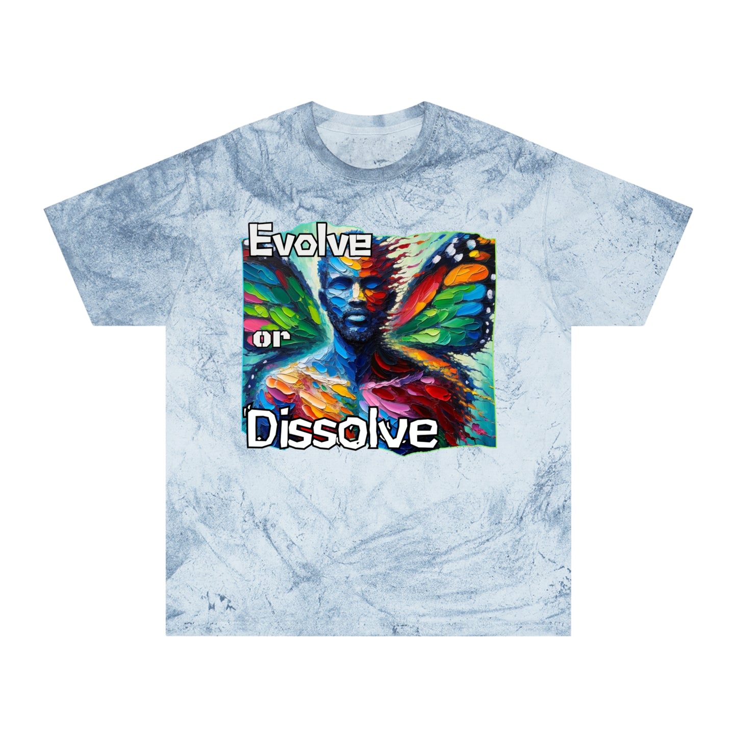 Unisex Color Blast T-Shirt "Evolve or Dissolve" Self-Awareness, Self-Love, Anti-Racism, One Love, Unity, Inclusion, Diversity, Immigrant Outsiders, Cultural Identity, Black Excellence Empowerment Inspiration, FashionWithPurpose, ConsciousClothing