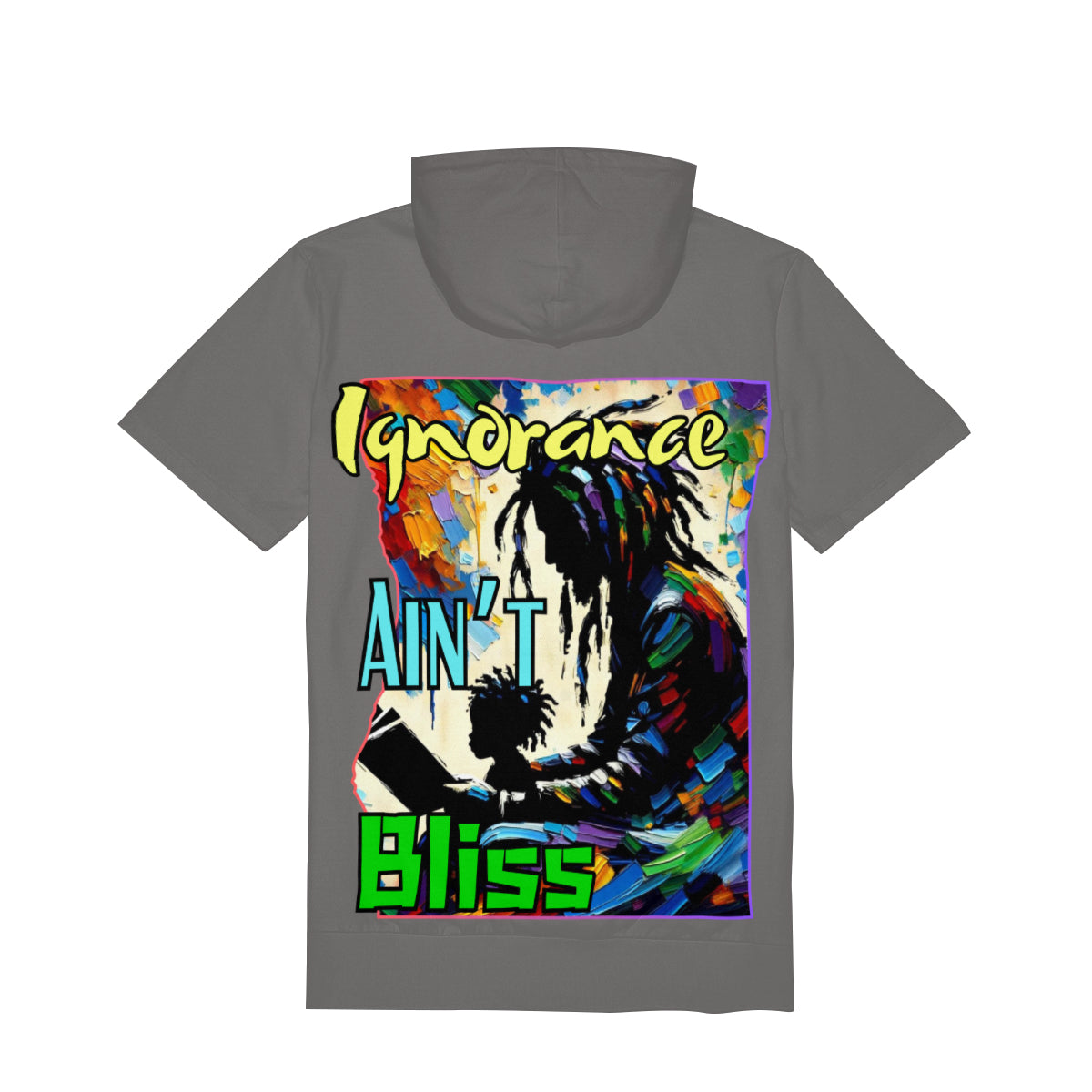 Men’s Cotton Hooded T-Shirt "Ignorance Ain't Bliss"