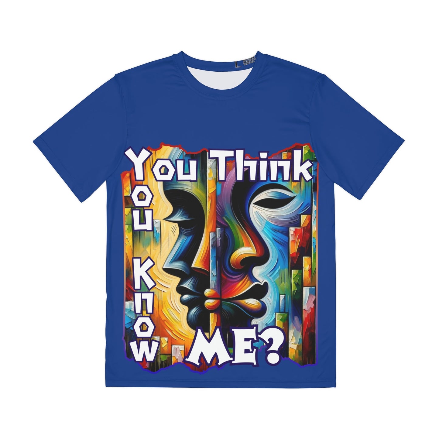 Men's Brushed Polyester Short Sleeve Tee (AOP), "You Think You Know Me?"