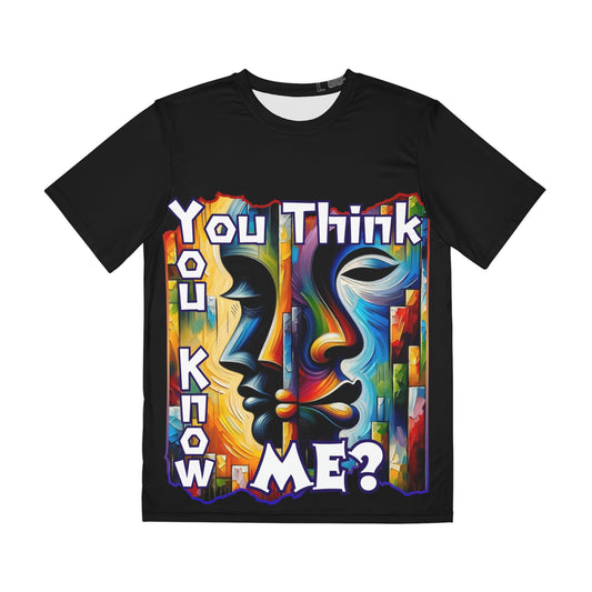 Men's Brushed Polyester Short Sleeve Tee (AOP), "You Think You Know Me?"