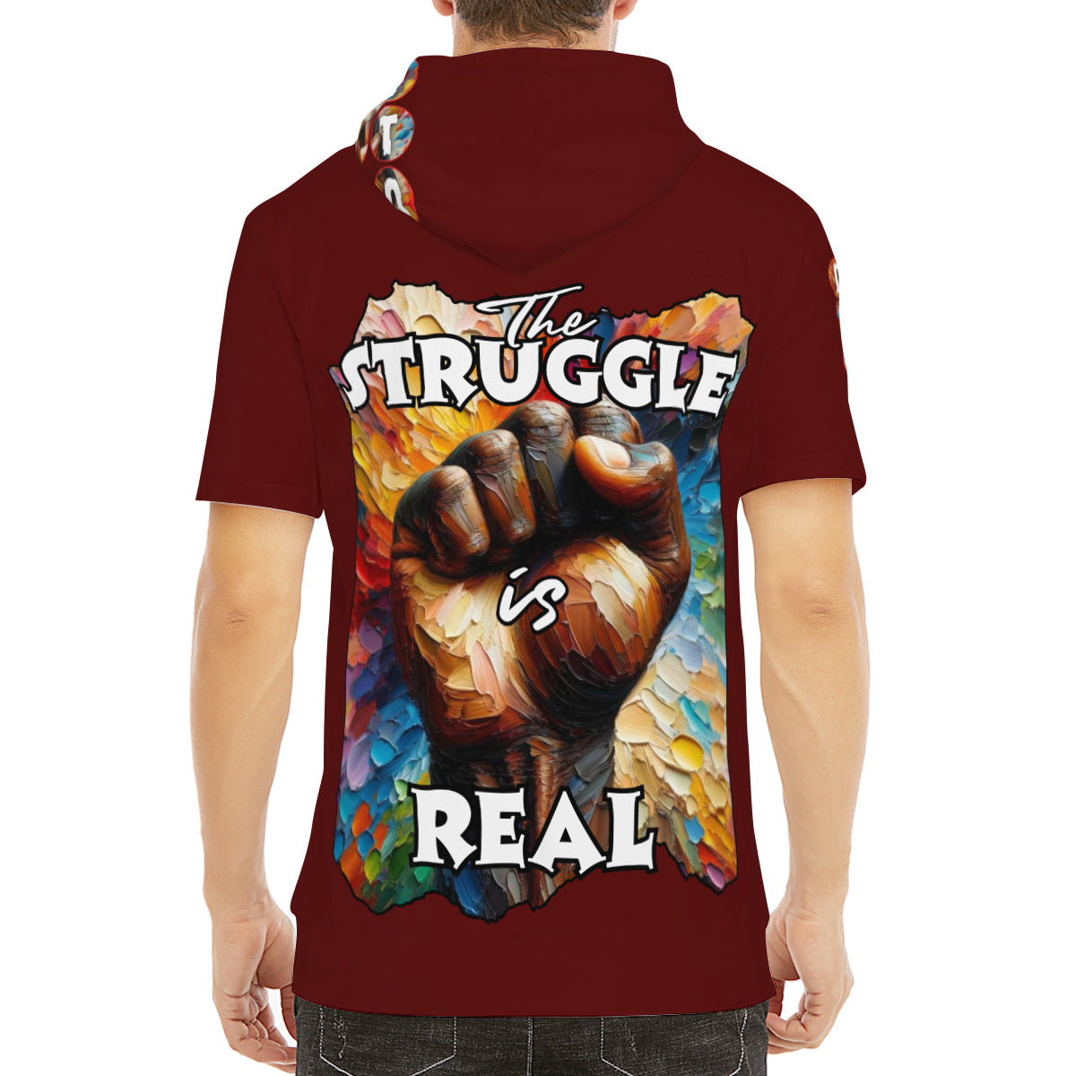 Men’s Cotton Hooded T-Shirt "Don't Stop, The Struggle is Real"