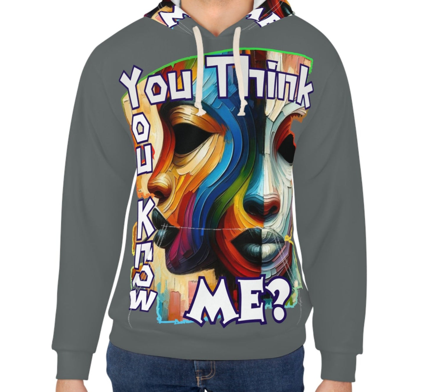 Unisex Pullover Hoodie (AOP) "You Think You Know Me"