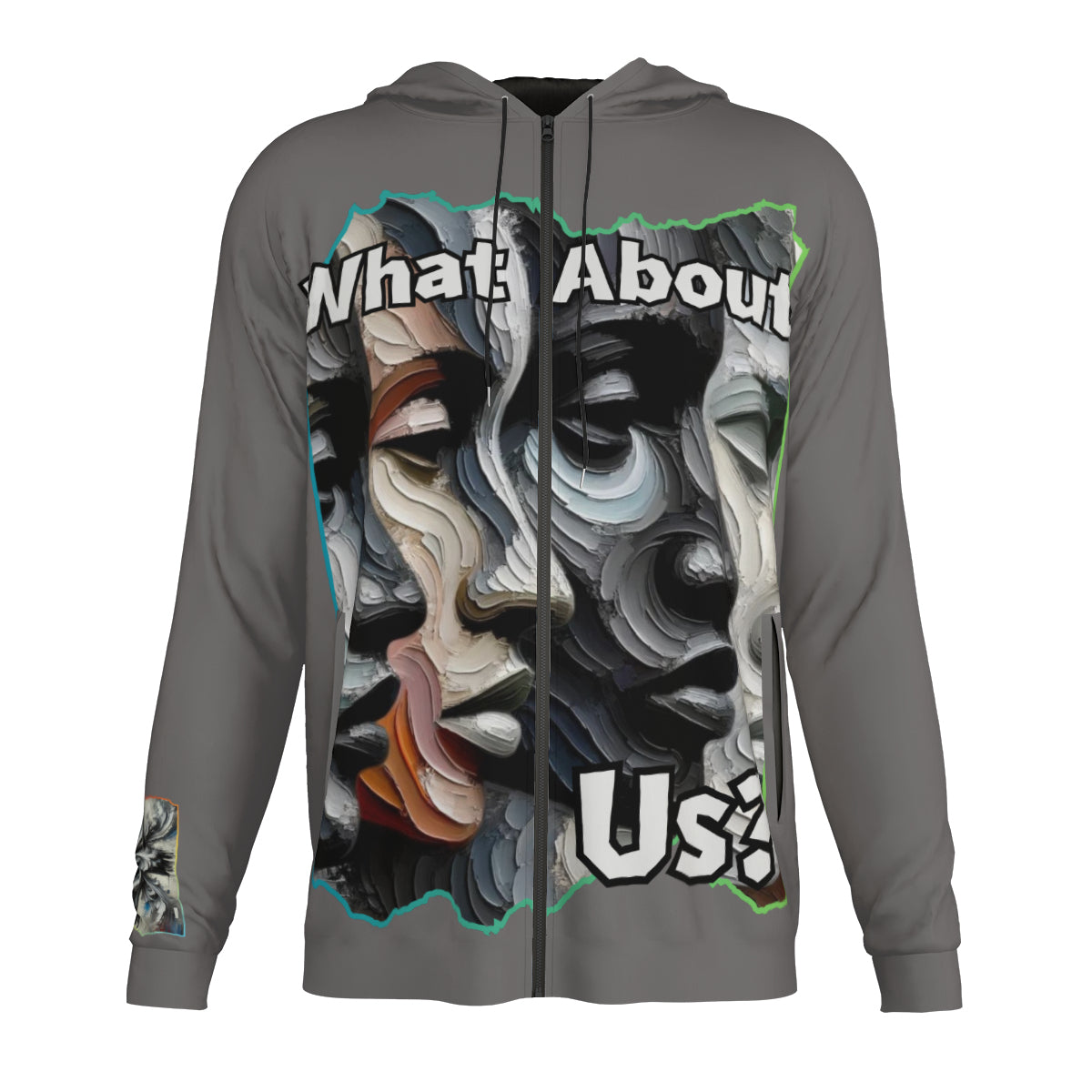 Men's Lightweight Zip Up Hoodie | Polyester "What About Us"