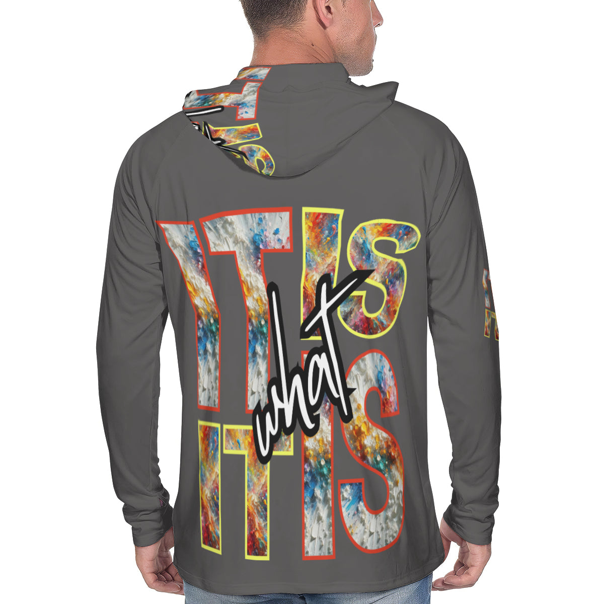 Men's Sun Protection Long Sleeve Hoodie | "It Is What It Is"