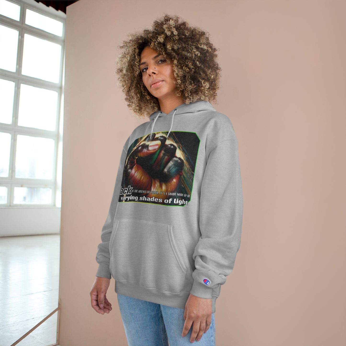 Champion Hoodie, "Black is the Absence of Color..." Inclusion, Anti-Racism, Racial Justice, One Love, Unity, Diversity, Immigrant Outsiders, Caribbean Culture, FashionWithPurpose, ConsciousClothing, Cultural Identity, Black Inspiration Empowerment