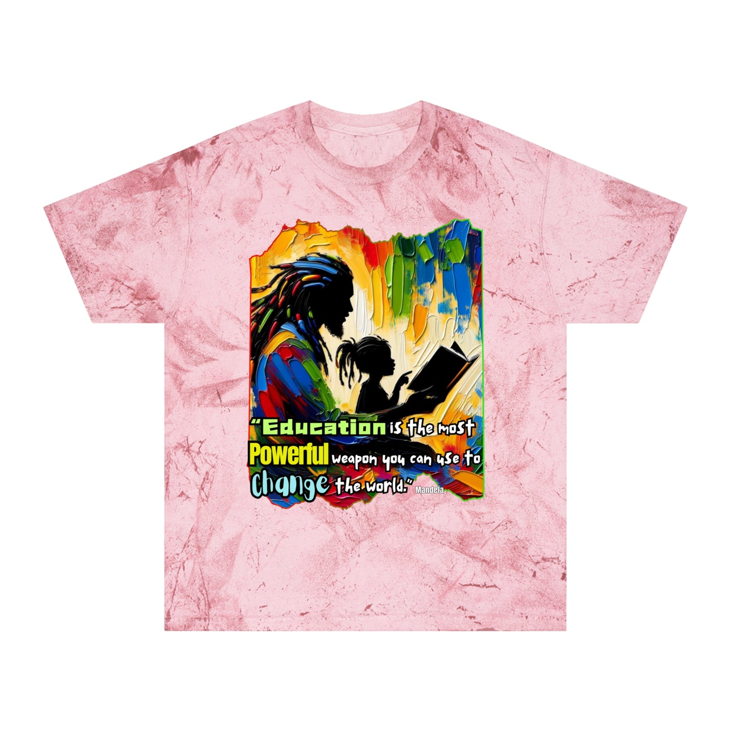 Unisex Color Blast T-Shirt "Education is Powerful..." Anti-Racism, Black Consciousness, Black Pride, One Love, Inclusion Diversity, Immigrant Outsiders, FashionWithPurpose, Conscious Clothing, Cultural Identity, Black Inspiration Empowerment