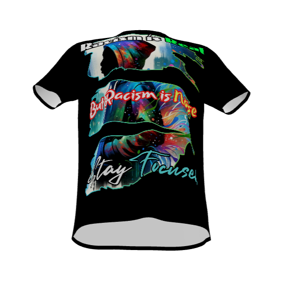 Mystique Motion™ Premium T-Shirt |"Racism is Real..."
