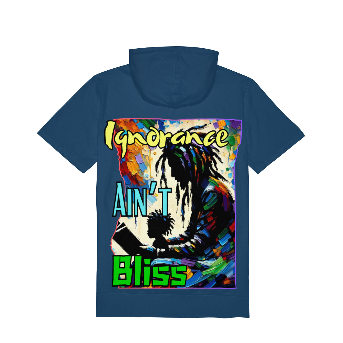 Men’s Cotton Hooded T-Shirt "Ignorance Ain't Bliss"