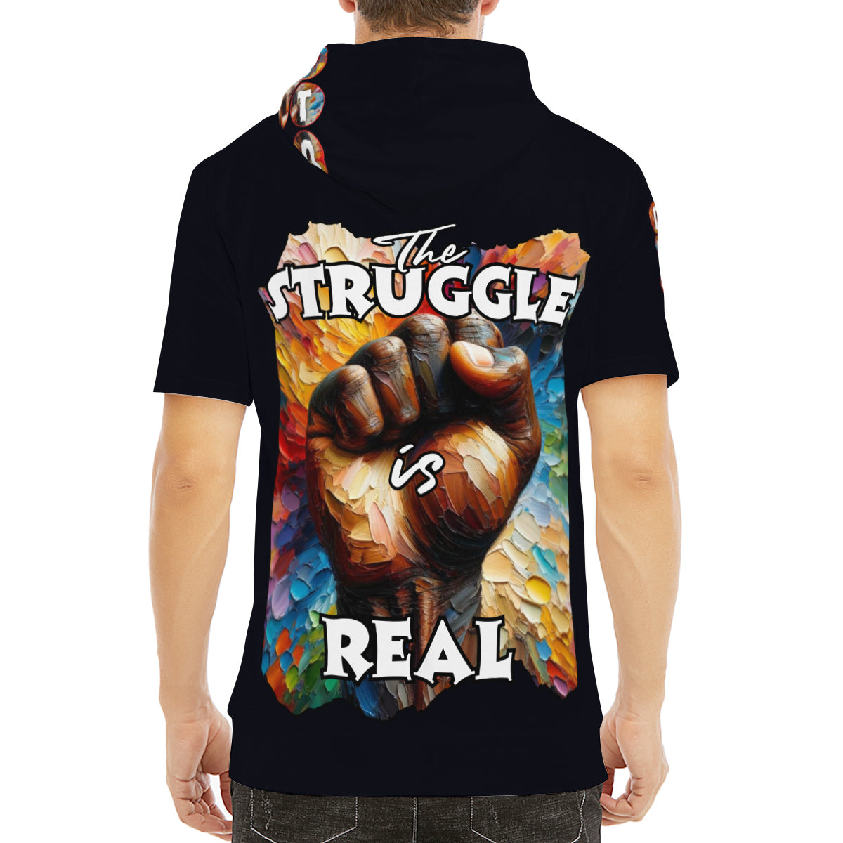 Men’s Cotton Hooded T-Shirt "Don't Stop, The Struggle is Real"