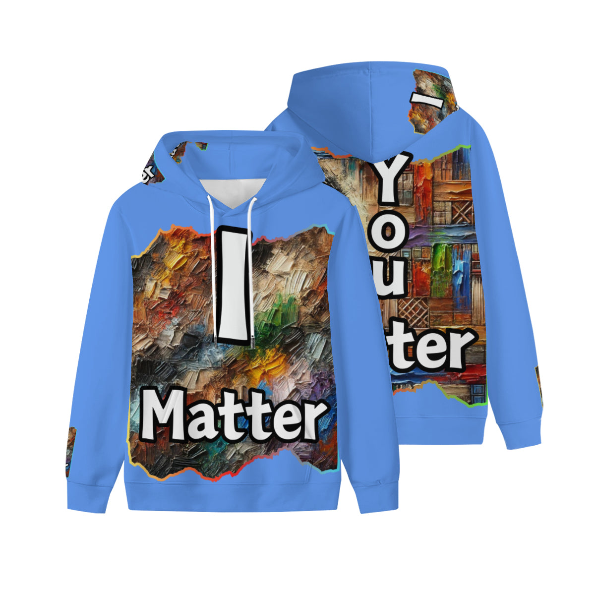 Men’s Plush Fleece Lined Hoodie "I Matter, You Matter"